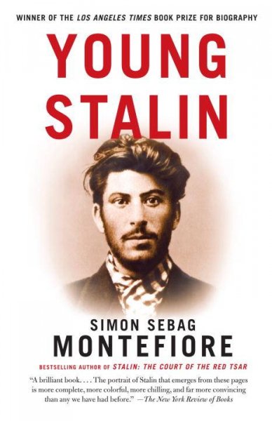 Young Stalin / Simon Sebag Montefiore.