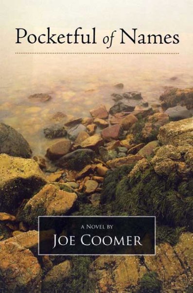 Pocketful of names / Joe Coomer.