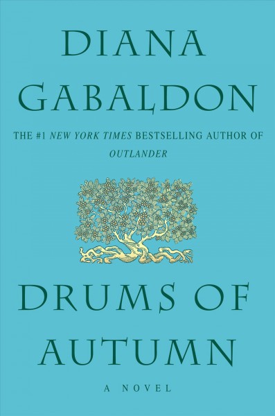 Drums of autumn / Diana Gabaldon.