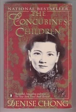 The concubine's children / Denise Chong.
