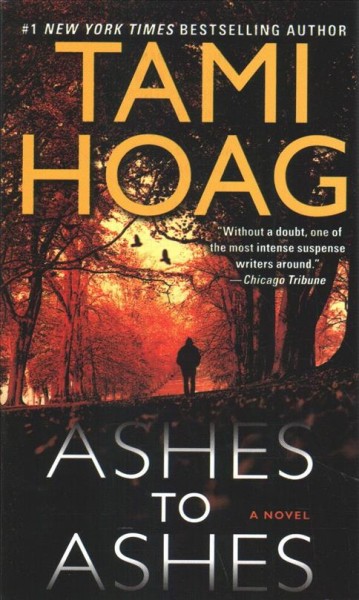 Ashes to ashes / Tami Hoag.