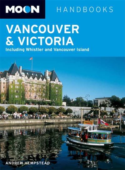 Vancouver & Victoria / Andrew Hempstead.