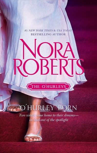 O'Hurley born / Nora Roberts.
