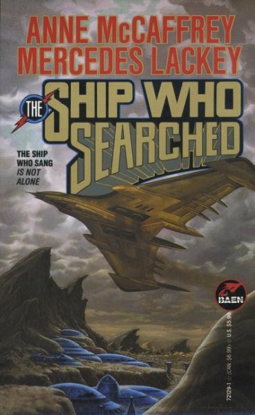 The ship who searched [text] : Ship series: No. 3 / Anne McCaffrey, Mercedes Lackey.