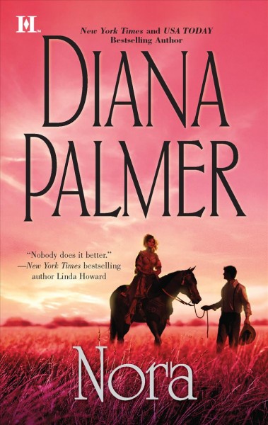 Nora / Diana Palmer.