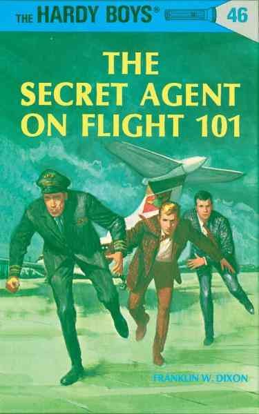 The secret agent on flight 101 [electronic resource] / by Franklin W. Dixon.