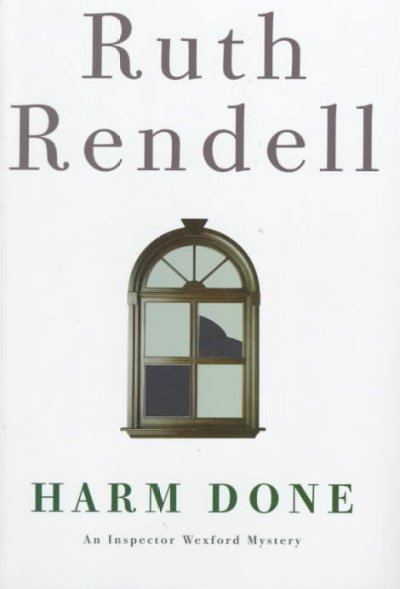 Harm done / Ruth Rendell