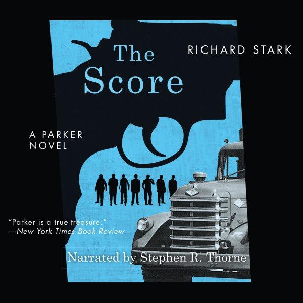 The score [electronic resource] / Richard Stark.