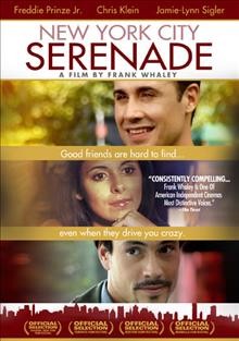 New York City serenade [video recording (DVD)] / Archer Entertainment and Ikoya Production ; produced by Jim Jones ; producer, Rachel Peters ; written & directed by Frank Whaley.