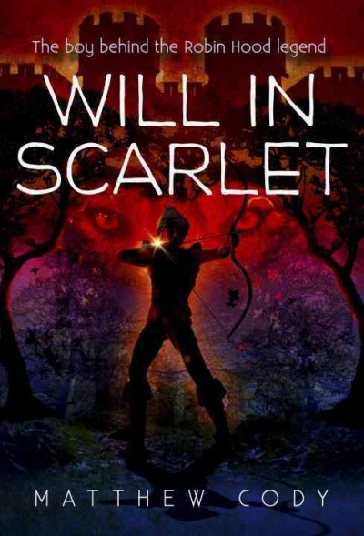 Will in scarlet / Matthew Cody.