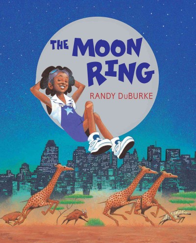 The moon ring [electronic resource] / Randy DuBurke.