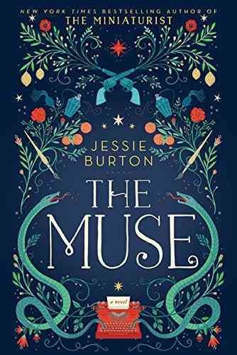 The muse : a novel / Jessie Burton.