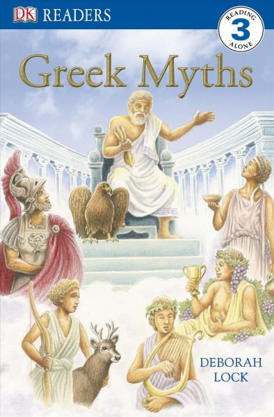 Greek Myths. [electronic resource] / Deborah Lock.