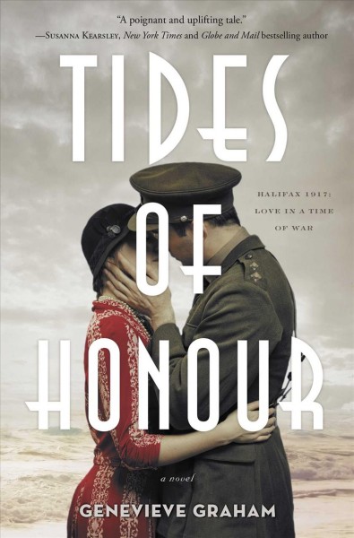 Tides of honour : a novel / Genevieve Graham.