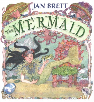 The mermaid / Jan Brett.