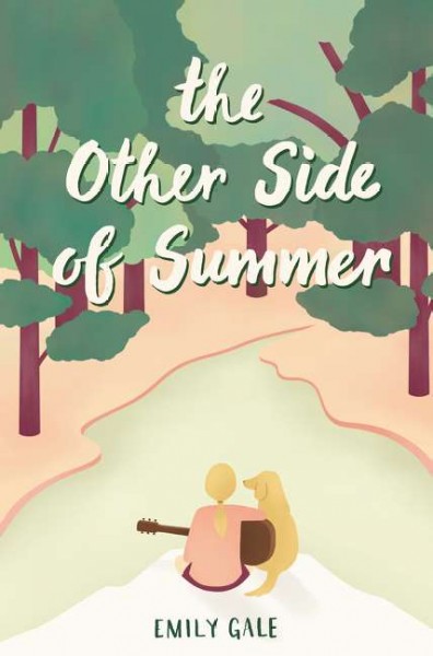 The other side of summer / Emily Gale.