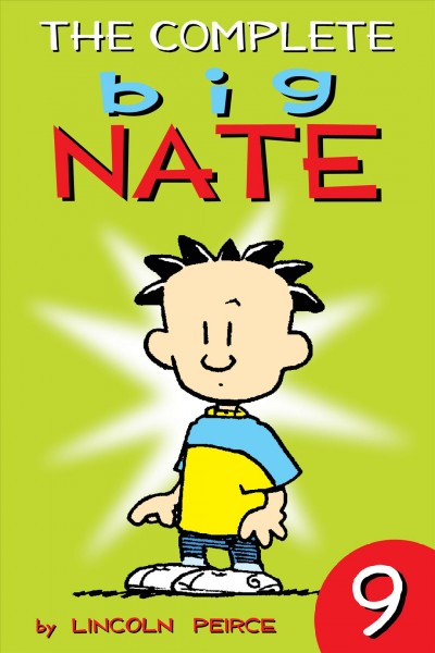 The complete Big Nate. 9 / Lincoln Peirce.