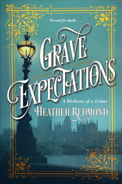 Grave expectations / Heather Redmond.