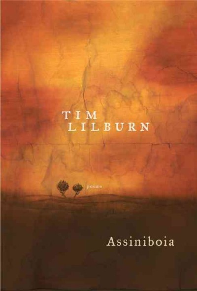 Assiniboia : two choral performances and a masque / Tim Lilburn.