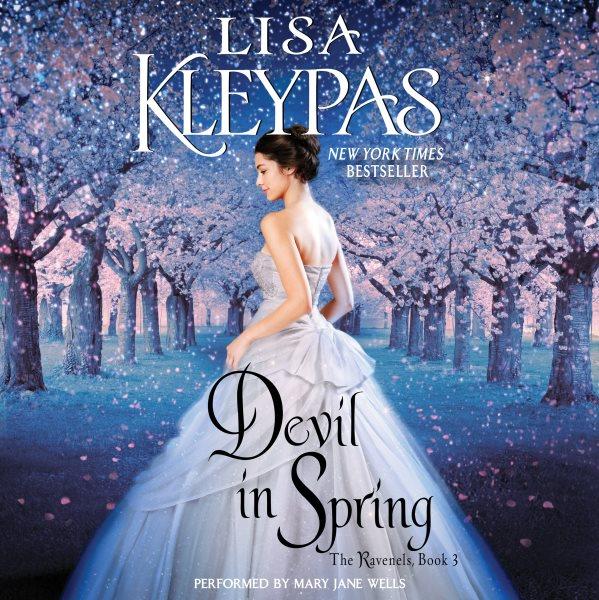 Devil in spring / Lisa Kleypas.