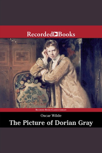 The picture of dorian gray [electronic resource]. Oscar Wilde.