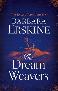 The dream weavers / Barbara Erskine.