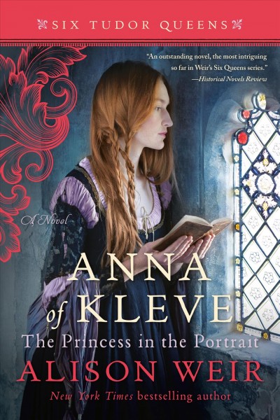 Anna of Kleve : the princess in the portrait / Alison Weir.