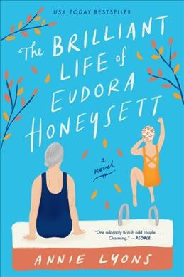 The brilliant life of Eudora Honeysett : a novel / Annie Lyons.