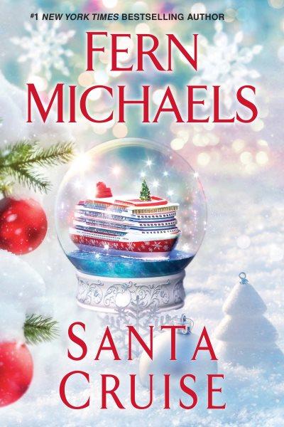 Santa cruise / Fern Michaels.