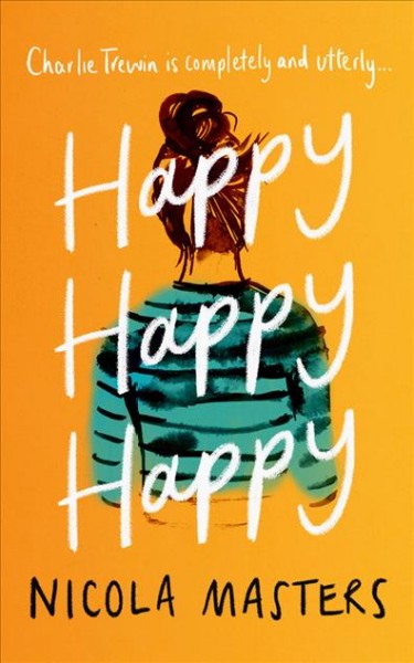Happy happy happy [sound recording] / Nicola Masters.