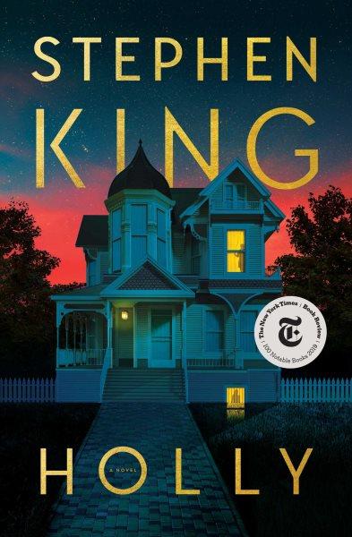 Holly [electronic resource] / Stephen King.