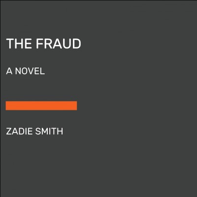The fraud [large print] / Zadie Smith.