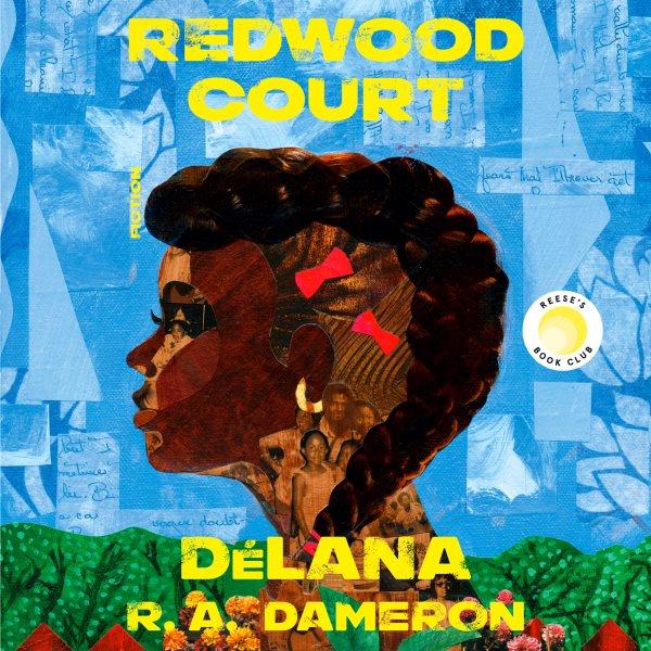 Redwood court : fiction DéLana R.A. Dameron.
