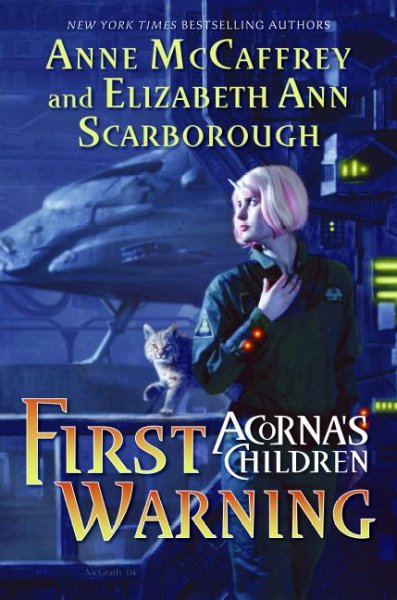 First warning : Acorna's children / Anne McCaffrey and Elizabeth Ann Scarborough.
