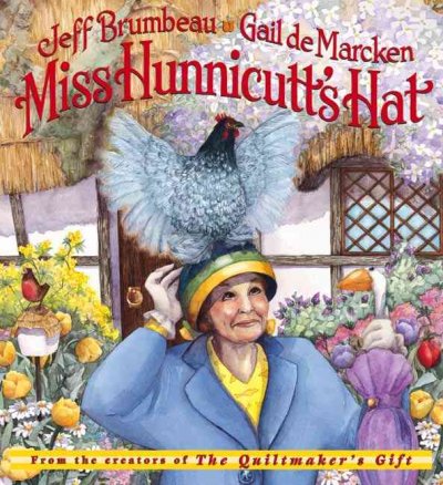 Miss Hunnicutt's hat / by Jeff Brumbeau ; illustrated by Gail de Marcken.