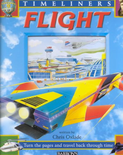 Flight [text] / written by Chris Oxlade.