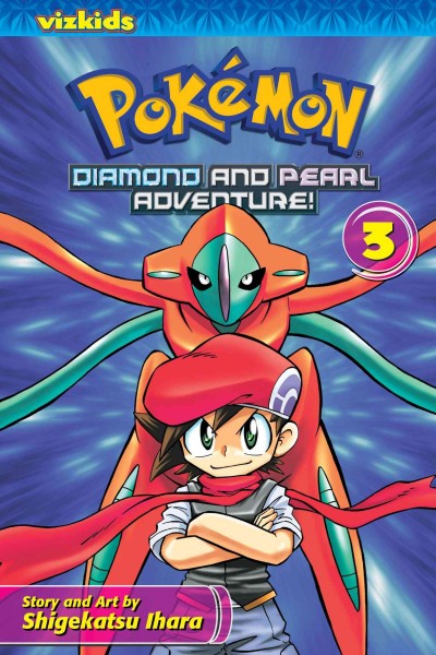 Pokémon. Diamond and pearl adventure! 3 story & art by Shigekatsu Ihara ; [translation, Kaori Inoue ; English adaptation, Stan! Brown ; touch-up art & lettering, Eric Erbes]. 