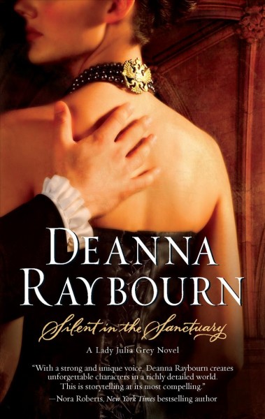 Silent in the sanctuary / Deanna Raybourn.