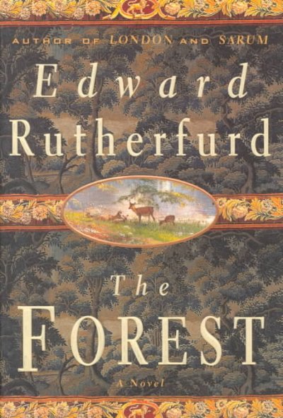 The forest / Edward Rutherfurd.