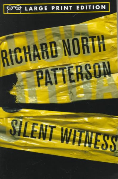 Silent witness [text] / Richard North Patterson.