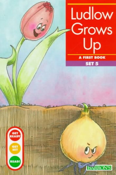 Ludlow grows up / by Foster & Erickson ; illustrations by Kerri Gifford.