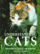 Go to record Understanding cats : their history, nature, and behavior