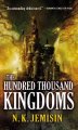 The hundred thousand kingdoms  Cover Image