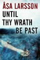 Until thy wrath be past  Cover Image