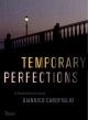 Temporary perfections  Cover Image
