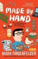 Go to record Made by hand: my adventures in the world of do-it-yourself