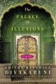 The palace of illusions [a novel]  Cover Image
