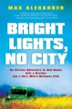 Bright lights, no city Cover Image
