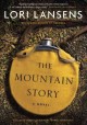 The mountain story  Cover Image