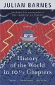 A history of the world in 10 1/2 chapters  Cover Image